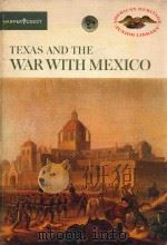 TEXAS AND THE WAR WITH MEXICO   1961  PDF电子版封面     