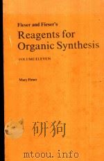 REAGENTS FOR ORGANIC SYNTHESIS VOLUME ELEVEN（1984 PDF版）