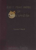 EIGHT PEAK INDEX OF MASS SPECTRA THIRD EDITION 1983 VOLUME 1 PART 2   1983  PDF电子版封面     
