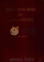 EIGHT PEAK INDEX OF MASS SPECTRA THIRD EDITION 1983 VOLUME 2 PART 1   1983  PDF电子版封面     