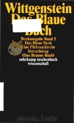 Wittgenstein Das Blaue Buch Eine Philosophische Betrachtung(Das Braune Buch) Band 5（1984 PDF版）