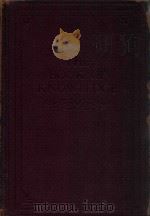 THE BOOK OF KNOWLEDGE THE CHILDREN'S ENCYCLOPEDIA VOLUME XIV   1952  PDF电子版封面     