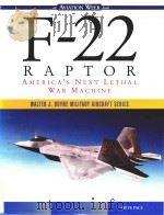 F-22 raptor America's next lethal war machine（1999 PDF版）