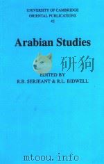 Arabian Studies   1990  PDF电子版封面  0521017297  R. B. Serjeant & R. L. Bidwell 