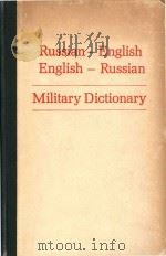 Russian-English English-Russian military dictionary   1983  PDF电子版封面  0112300189   