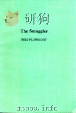THE SMUGGLER PIERS PLOWRIGHT   1974  PDF电子版封面  0435270052  CLIFFORD BAYLY 