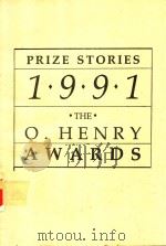 PRIZE STORIES 1991 THE O.HENRY AWARDS（1991 PDF版）
