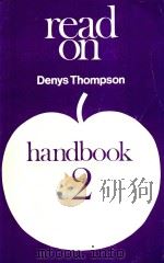 HANDBOOK TO READ ON BOOK TWO   1969  PDF电子版封面  435119147  DENYS THOMPSON 