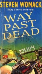 WAY PAST DEAD（1995 PDF版）