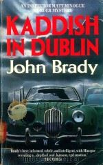 KADDISH IN DUBLIN   1990  PDF电子版封面  0099847507  JOHN BRADY 