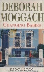 CHANGING BABIES AND OTHER STORIES   1995  PDF电子版封面  0749320141   