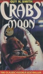 CRABS'MOON NIGHT OF THE CRABS 2   1994  PDF电子版封面  1855014971  GUY N.SMITH 
