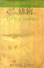 THE WORLD'S CLASSICS CHARLES DICKENS LITTLE DORRIT（1982 PDF版）