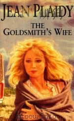 THE GOLDSMITH'S WIFE   1950  PDF电子版封面  0330374230  JEAN PLAIDY 