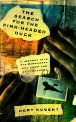 THE SEARCH FOR THE PINK-HEADED DUCK（1991 PDF版）