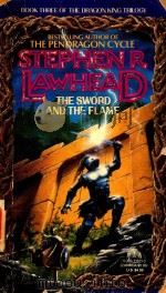 STEPHEN R.LAWHEAD THE SWORD AND THE FLAME（1984 PDF版）