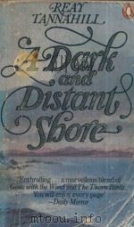 A DARK AND DISTANT SHORE   1983  PDF电子版封面    REAY TANNAHILL 