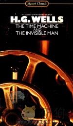 THE TIME MACHINE AND THE INVISIBLE MAN   1984  PDF电子版封面  0451522389   