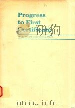 PROGRESS TO FIRST CERTIFICATE NEW EDITION SELF-STUDY STUDENT'S BOOK   1990  PDF电子版封面  052137958X  LEO JONES 