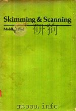 Skimming & Scanningmiddle level   1982  PDF电子版封面  0890612463  Edward B.Fry 