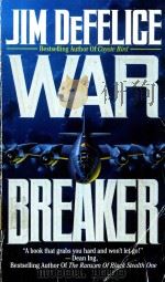 WAR BREAKER   1993  PDF电子版封面  0843946016  JIM DEFELICE 