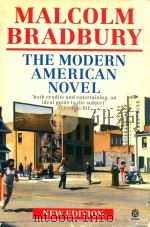 THE MODERN AMERICAN NOVEL NEW EDITION   1992  PDF电子版封面  0192892347  MALCOLM BRADBURY 