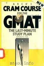 CRAM COURSE FOR THE GMAT   1986  PDF电子版封面  0131886738  RONALD G.VLK 