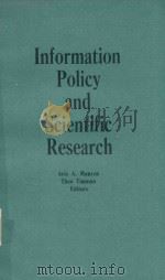 Information policy and scientific research   1983  PDF电子版封面  0444866116  cedited by Arie A. Manten and 