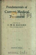 FUNDAMENTALS OF CURRENT MEDICAL TREATMENT（1965 PDF版）