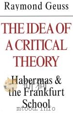 The idea of a critical theory Habermas and the Frankfurt school（1981 PDF版）