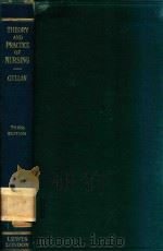 THEORY AND PRACTICE OF NURSING THIRD EDITION   1930  PDF电子版封面    M.A.GULLAN 