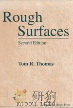 ROUGH SURFACES SECOND EDITION   1999  PDF电子版封面  1860941001  TOM R.THOMAS 