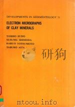 Electron micrographs of clay minerals（1981 PDF版）