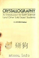 CRYSTALLOGRAPHY AN INTRODUCTION FOR EARTH SCIENCE(AND OTHER SOLID STATE)STUDENTS（1981 PDF版）