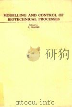 MODELLING AND CONTROL OF BIOTECHNICAL PROCESSES（1983 PDF版）