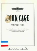 MUSIC FOR PARTS FOR VOICE AND INSTRUMENTS WITHOUT SCORE TITLE TO BE COMPLETED BY ADDING TO     PDF电子版封面    JOHN CAGE 