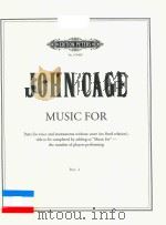 MUSIC FOR PARTS FOR VOICE AND INSTRUMENTS WITHOUT SCORE PERC 4     PDF电子版封面    JOHN CAGE 