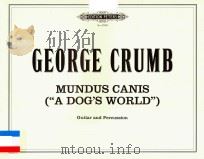 MUNDUS CANIS     PDF电子版封面    GEORGE CRUMB 