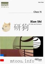 XIAN SHI FOR VIOLA AND ORCHESTRA   10  PDF电子版封面    CHEN YI 