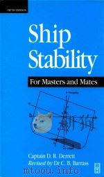 Ship Stability for Masters and Mates Fifth Edition   1999  PDF电子版封面  0750641010   