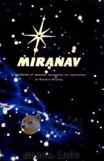 Miranav: A Workbook of Celestial Navigation for Yachtsmen   1986  PDF电子版封面  9627188026   