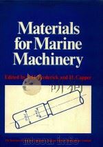 Materials for Marine Machinery   1976  PDF电子版封面  090097642X   