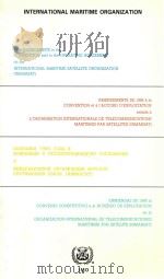 Inmarsat: 1985 Amendments to the Convention and to the Operating Agreement   1986  PDF电子版封面  9280100270   
