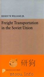 Freight Transportation in the Soviet Union   1962  PDF电子版封面  9780691651897   