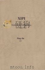 XiPi Themes from Peking Opera for Piano Trio   1995  PDF电子版封面    Jin Ping 