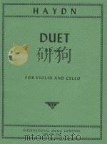 Duet in D major for Violin and Cello     PDF电子版封面    Franz Joseph Haydn 