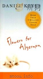 Flowers for Algernon   1987  PDF电子版封面  9780156030083  Daniel Keyes 