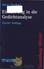 Einfuhrung in die Gedichtanalyse   1997  PDF电子版封面  3476122840  Burdorf;Dieter. 