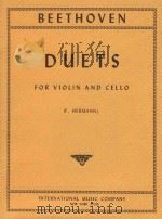 Duets for Violin and Cello(F.HERMANN)     PDF电子版封面    Beethoven 