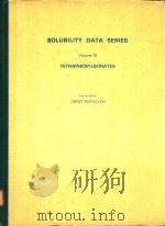 SOLUBILITY DATA SERIES VOLUME 18 TETRAPHENYLBORATE   1981  PDF电子版封面    OREST POPOVYCH 